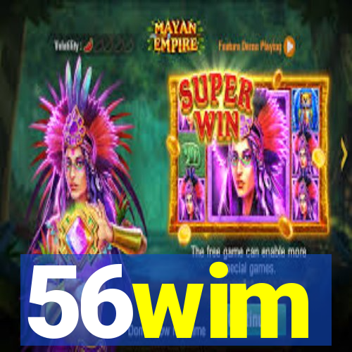 56wim