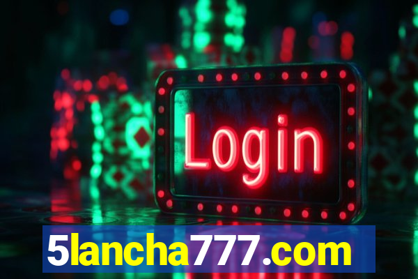 5lancha777.com