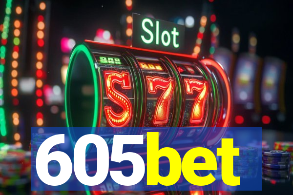 605bet