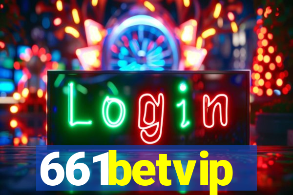 661betvip