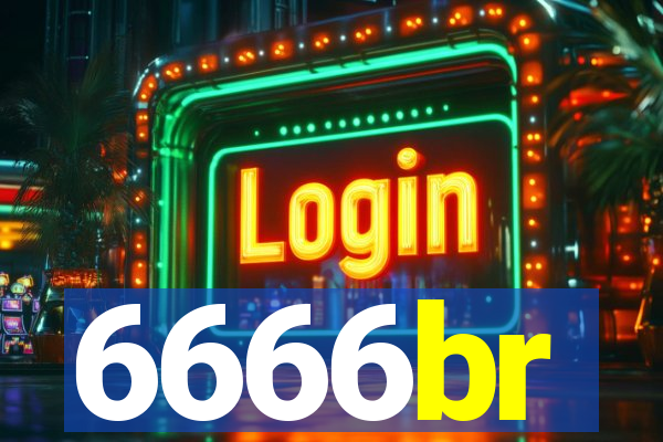 6666br