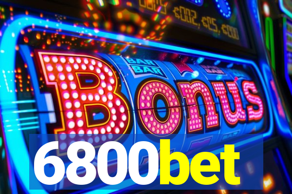 6800bet