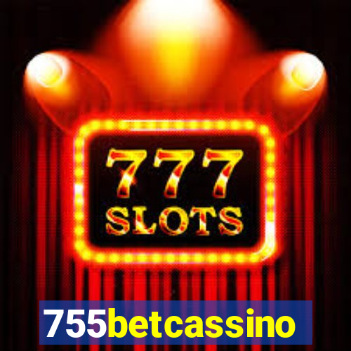 755betcassino