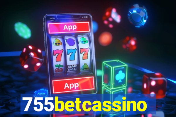 755betcassino