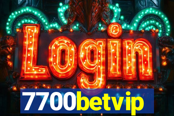 7700betvip