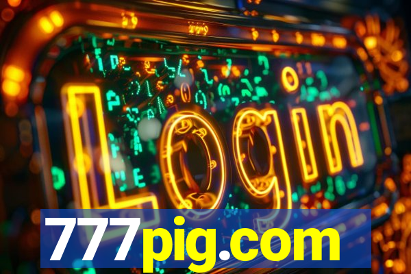 777pig.com