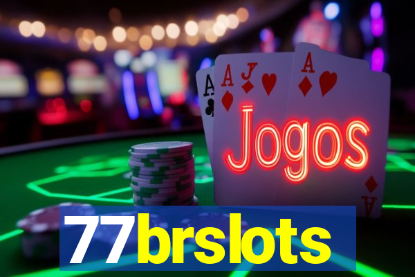 77brslots