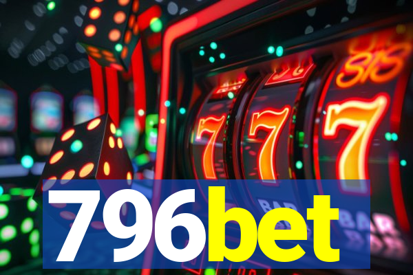 796bet