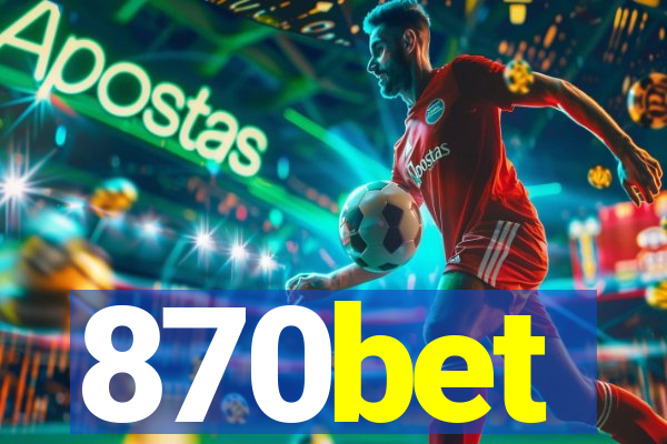 870bet