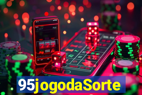 95jogodaSorte