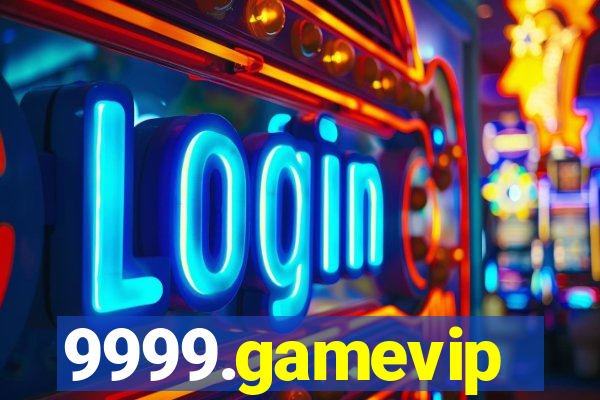 9999.gamevip