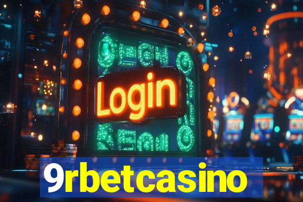 9rbetcasino