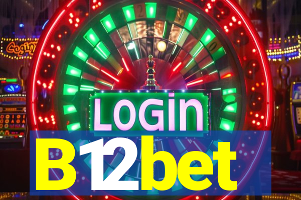 B12bet