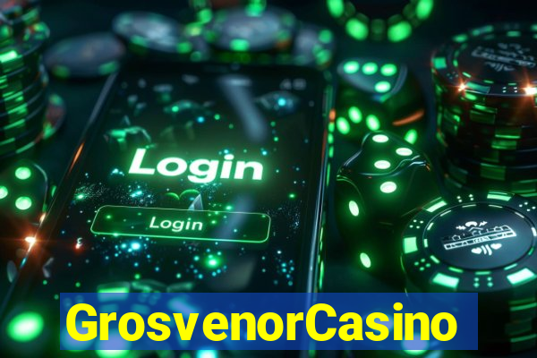 GrosvenorCasino