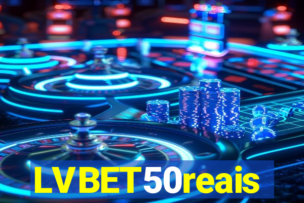 LVBET50reais