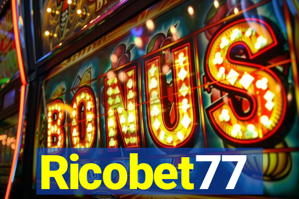 Ricobet77