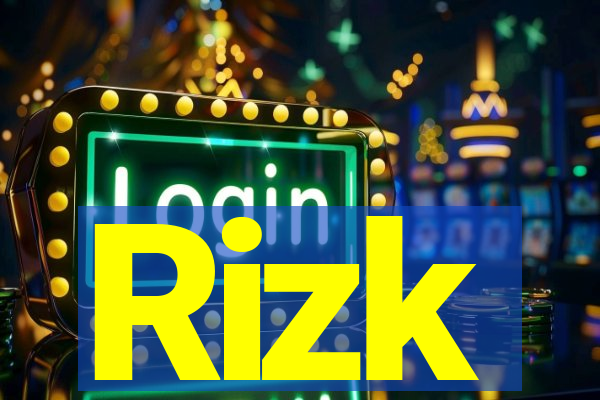 Rizk