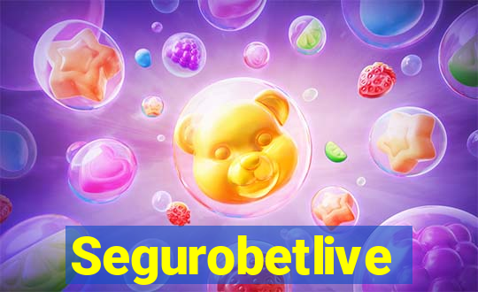 Segurobetlive