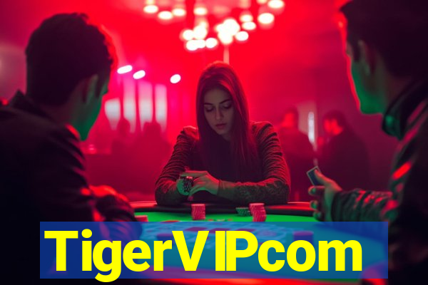 TigerVIPcom