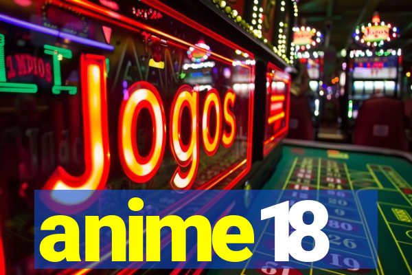 anime18