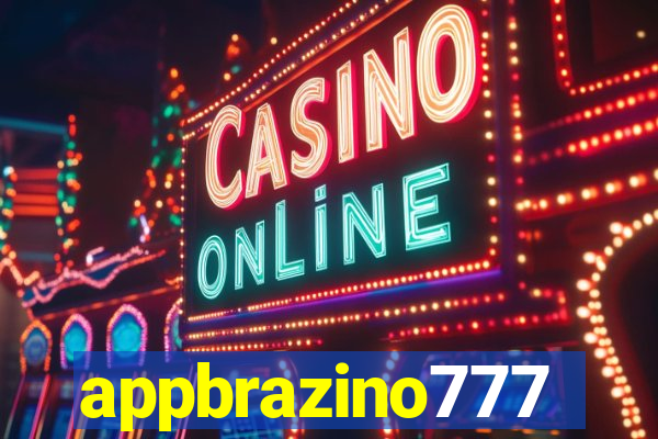 appbrazino777