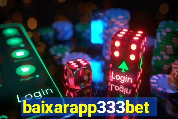 baixarapp333bet