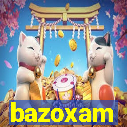 bazoxam