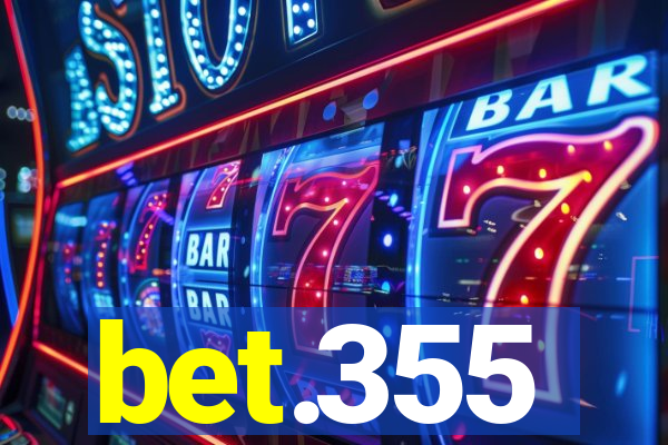 bet.355