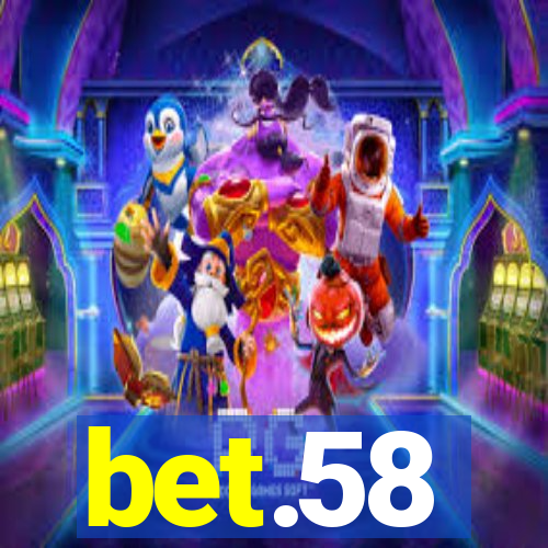 bet.58