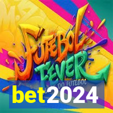 bet2024