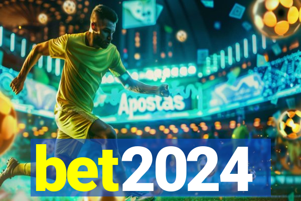 bet2024