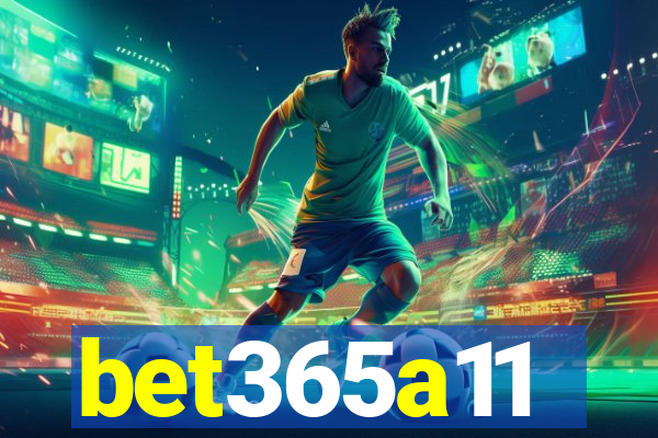 bet365a11