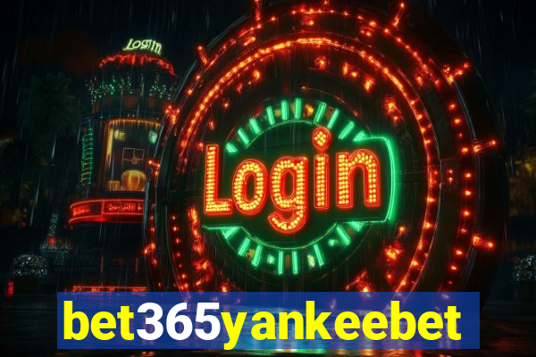 bet365yankeebet