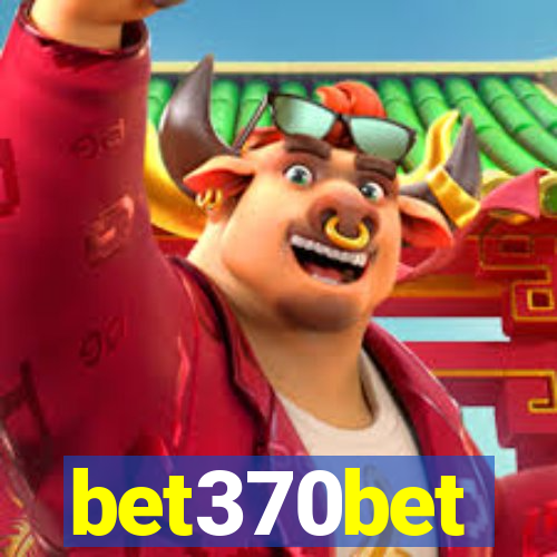 bet370bet