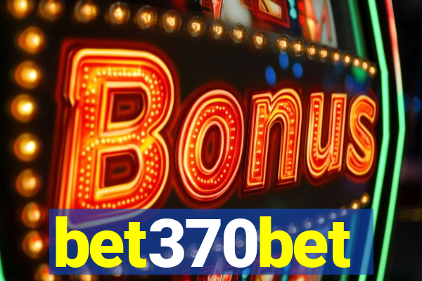 bet370bet