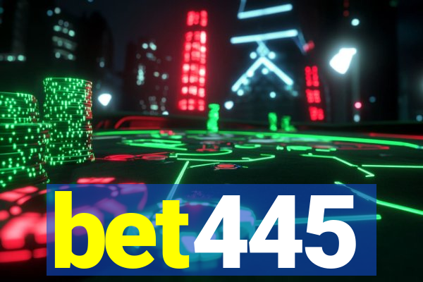 bet445