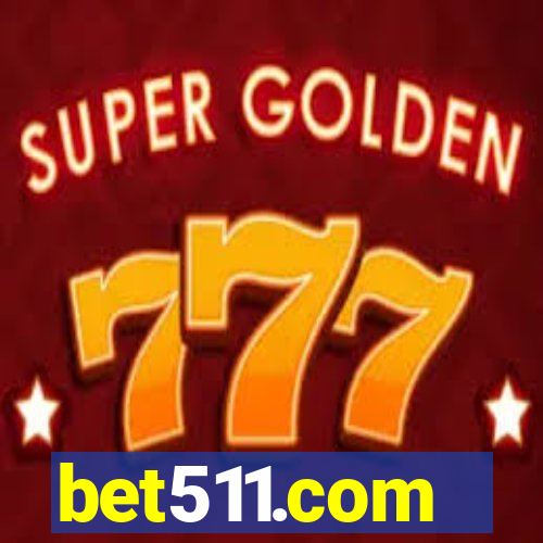 bet511.com