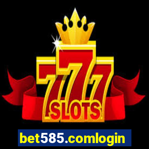 bet585.comlogin