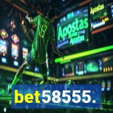 bet58555.