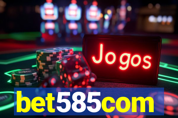 bet585com