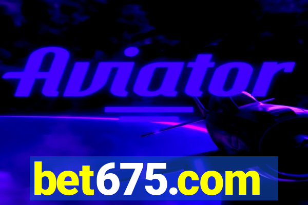 bet675.com