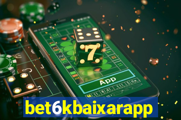 bet6kbaixarapp