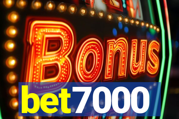 bet7000