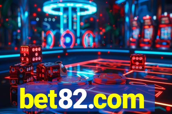 bet82.com