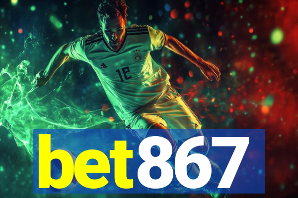 bet867