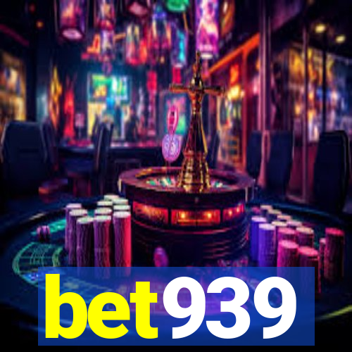 bet939