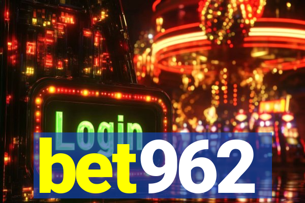 bet962