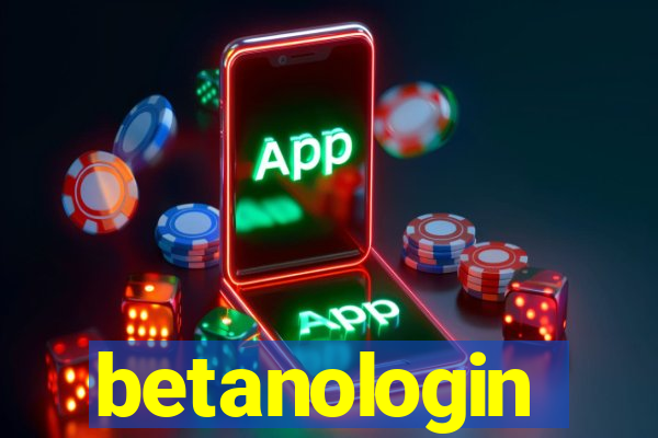 betanologin