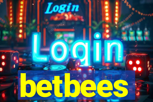 betbees