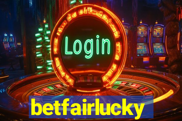 betfairlucky